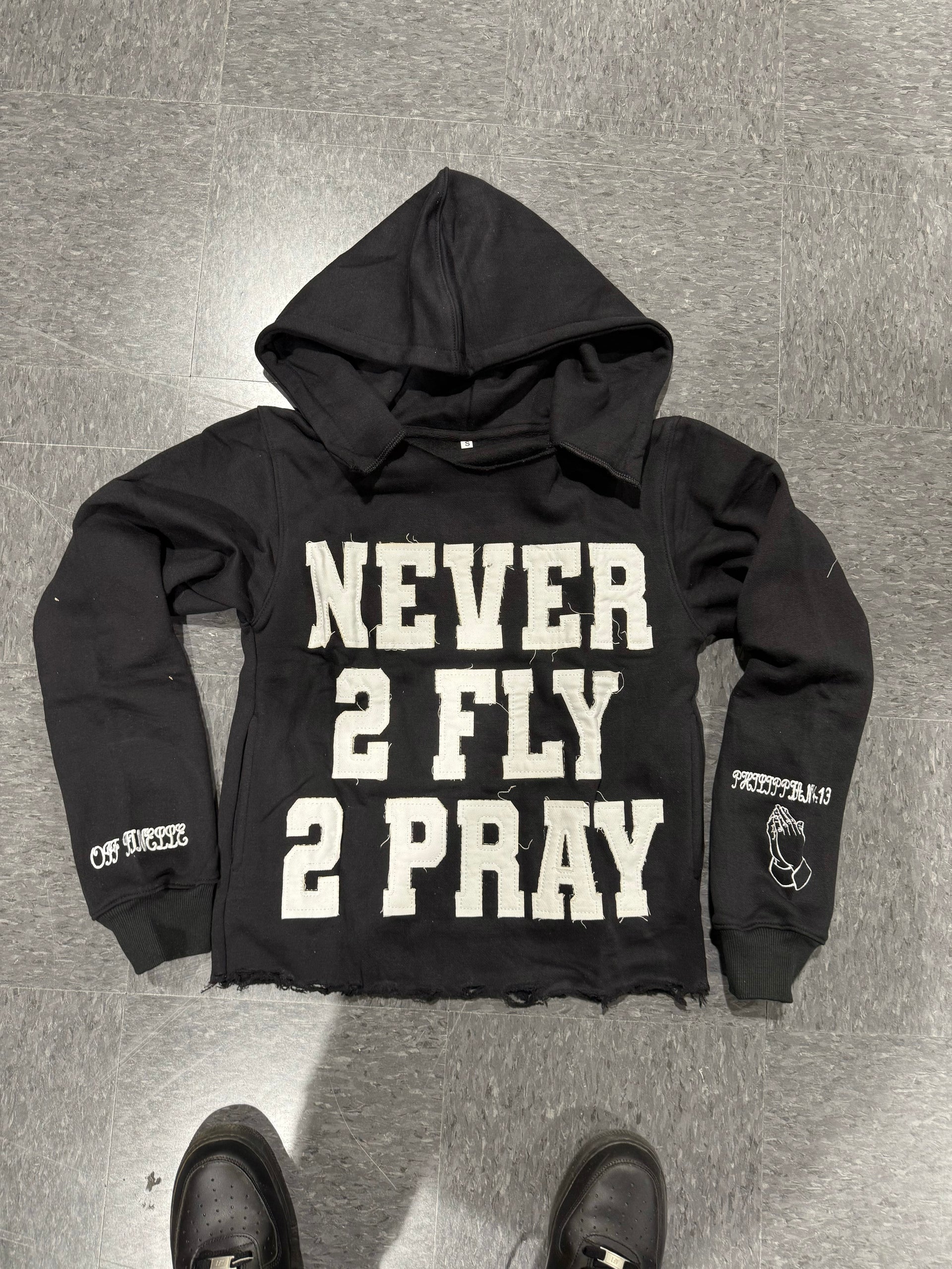 BLACK NEVER 2 FLY 2 PRAY HOODIE